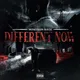 Different Now
