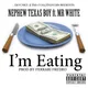 I'm Eating