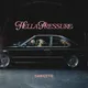 Hella Pressure