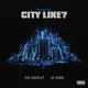 What Yo City Like?