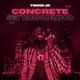 Concrete Chronicles