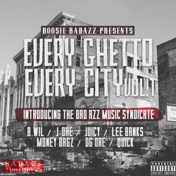 Every Ghetto Every City Vol. 1